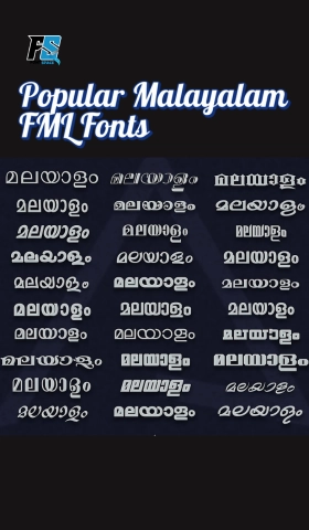 Popular Malayalam FML Fonts