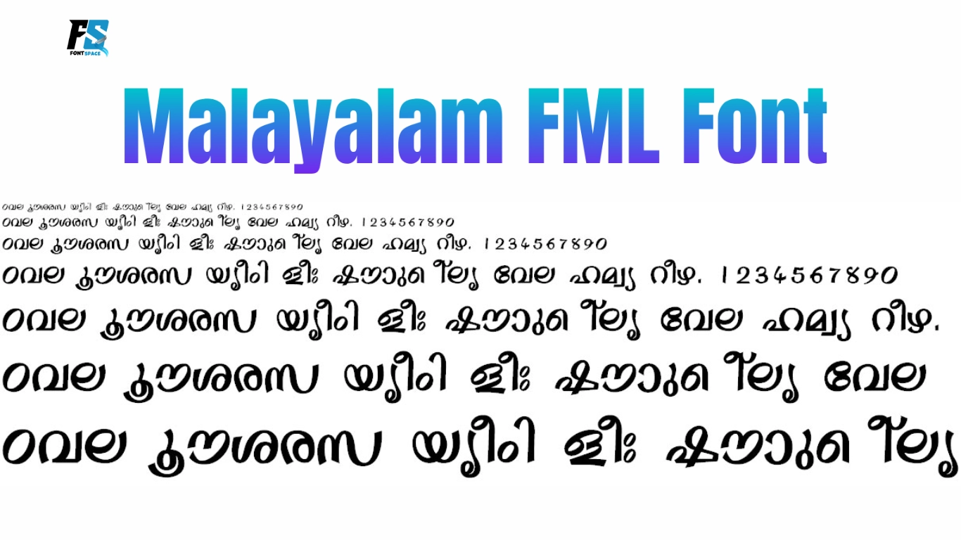 How to Choose the Right Malayalam FML Font