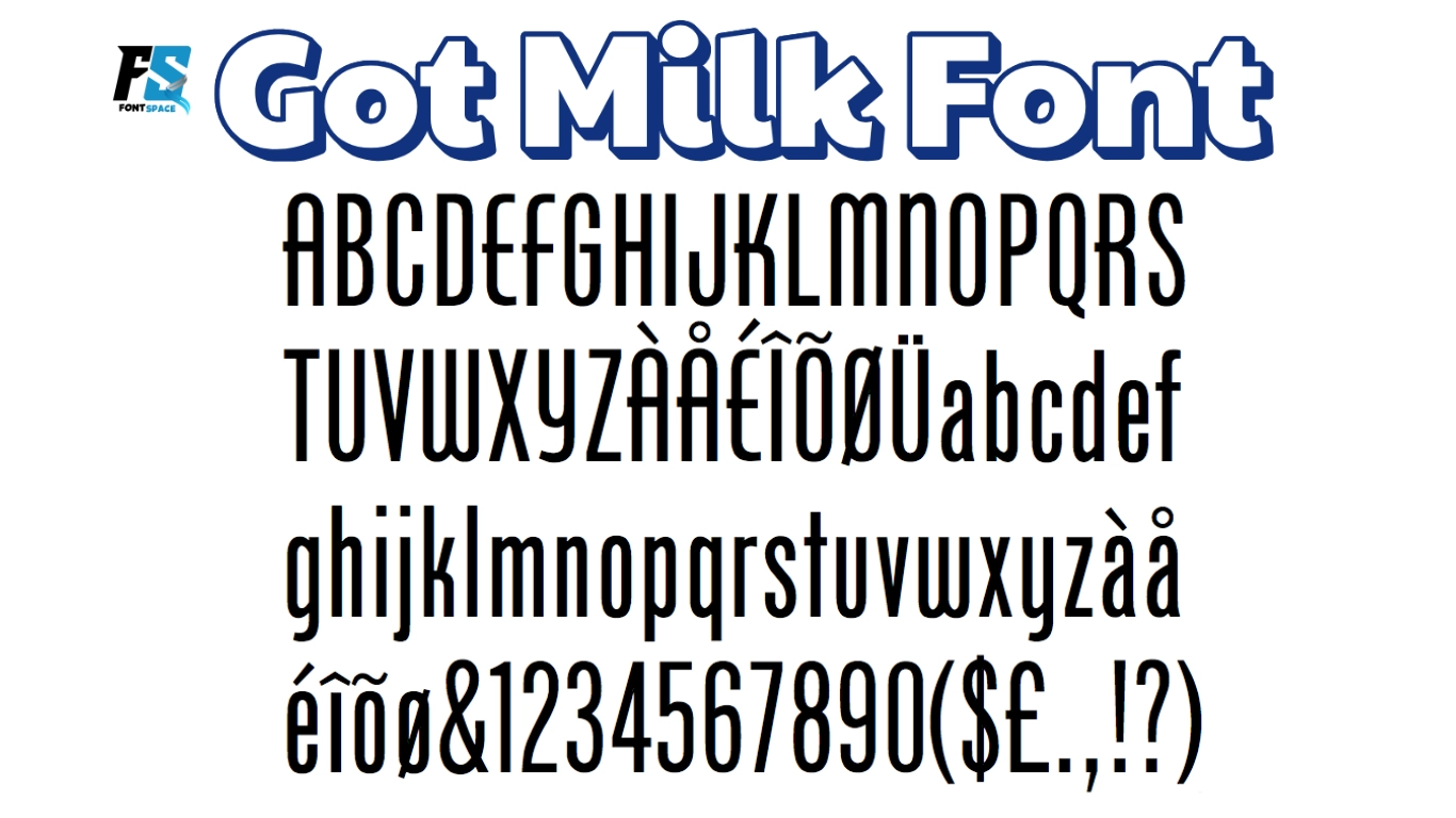 How to Use the Got Milk Font in Your Designs