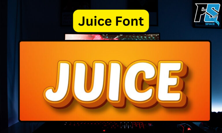 Juice Font