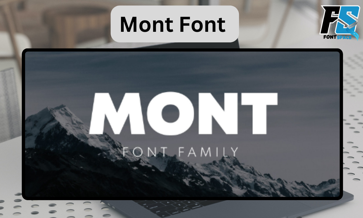 Mont Font Family Free Download