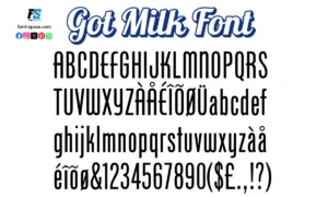 Got Milk Font - Phenix American for Logos & Designs